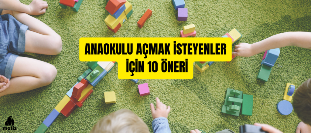 anaokulu açmak