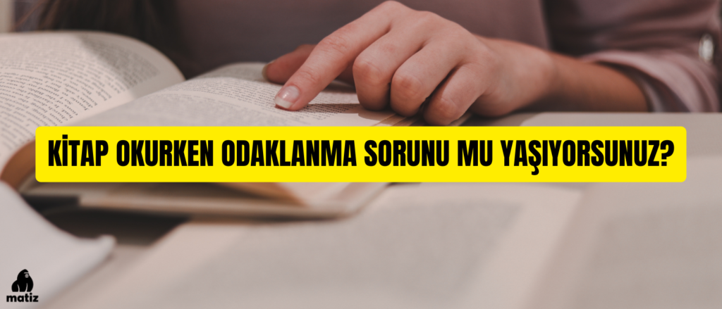 kitap okurken odaklanma